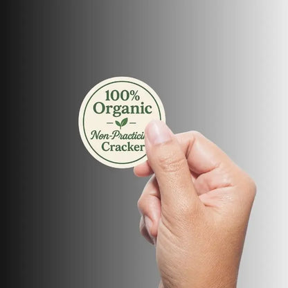 "100% Organic Non-Practicing Cracker" Fun Political Sticker