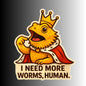 "I Demand More Worms, Human." Bearded Dragon Lizard Sticker