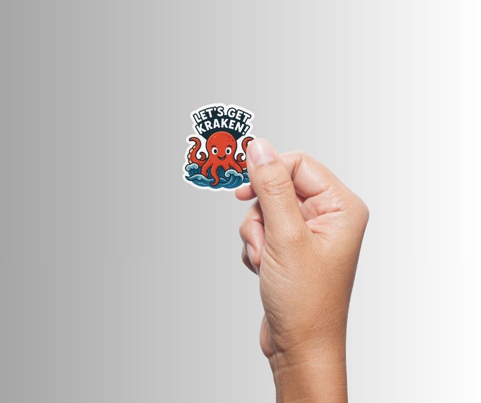 "Let's Get Kraken!" Funny Octopus Sticker