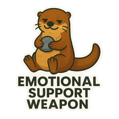 "Emotional Support Weapon" Funny Sarcastic Otter Sticker