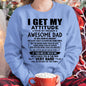 January - Thanks Dad - I GET MY ATTITUDE FROM MY FREAKIN' AWESOME DAD - Gift for Son and Daughter From Dad - NGHL01 (SKU-TDD-CU-01)