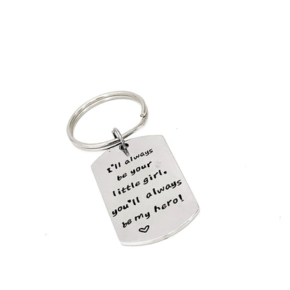 Dad Gift, I’ll Always Be Your Little Girl, You’ll Always Be My Hero Keychain, Gift For Dad, Dad Birthday, Fathers Day Gifts, Wedding Day