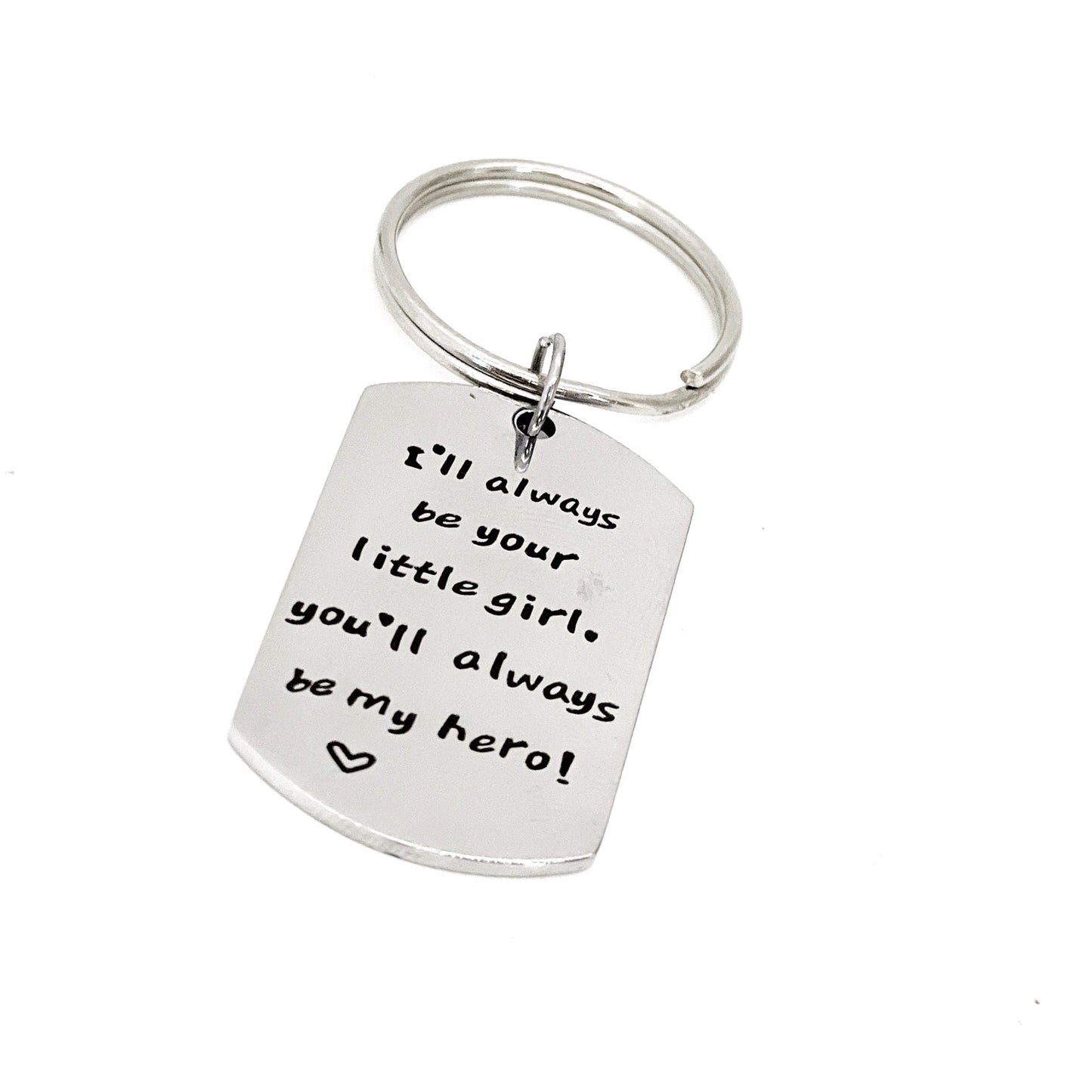 Dad Gift, I’ll Always Be Your Little Girl, You’ll Always Be My Hero Keychain, Gift For Dad, Dad Birthday, Fathers Day Gifts, Wedding Day