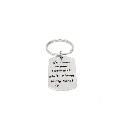 Dad Gift, I’ll Always Be Your Little Girl, You’ll Always Be My Hero Keychain, Gift For Dad, Dad Birthday, Fathers Day Gifts, Wedding Day