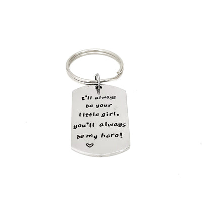 Dad Gift, I’ll Always Be Your Little Girl, You’ll Always Be My Hero Keychain, Gift For Dad, Dad Birthday, Fathers Day Gifts, Wedding Day