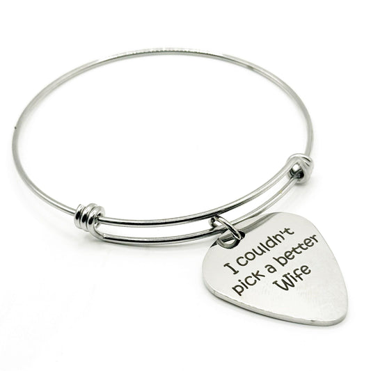 I Couldn't Pick A Better Wife Bracelet Stainless Steel Expanding Bangle Guitar Pick Charm Gift For Wife Anniversary