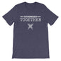 Stronger Together Shirt