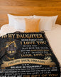 Special Gift For Your Daughter Blanket - From Dad (SKUB06-80)