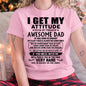 January - Thanks Dad - I GET MY ATTITUDE FROM MY FREAKIN' AWESOME DAD - Gift for Son and Daughter From Dad - NGHL01 (SKU-TDD-CU-01)